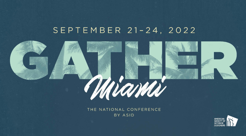 GATHER 2022, the National Conference by ASID